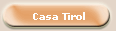 Casa Tirol
