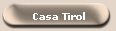 Casa Tirol